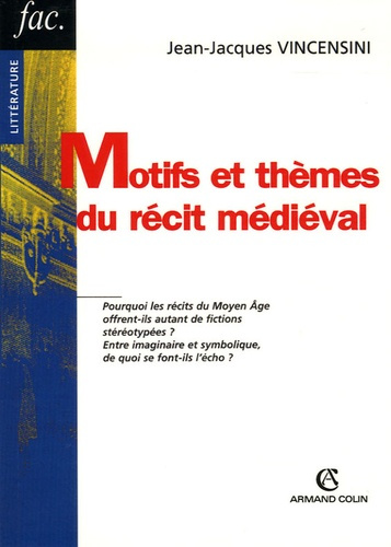 MOTIFS ET THEMES DU RECIT MEDIEVAL