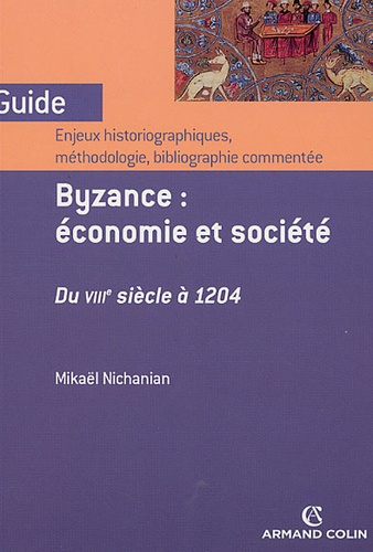 Byzance : économi et société