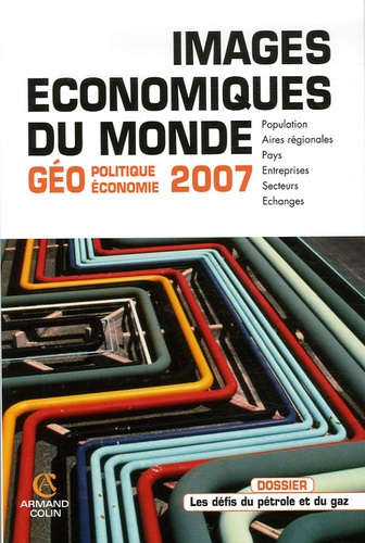 IMAGES ECONOMIQUES DU MONDE 2007