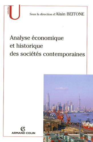 ANALYSE ECONOMIQUE ET HISTORIQUE DES SOCIETES CONTEMPORAINES