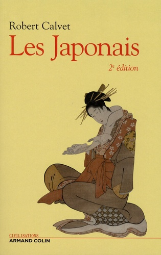 Les Japonais. Histoire d'un peuple, 2e édition revue et augmentée