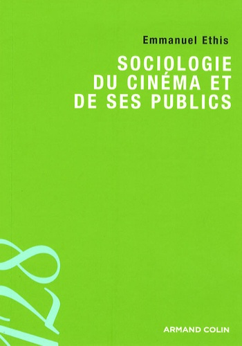 SOCIOLOGIE DU CINEMA ET DE SES PUBLICS