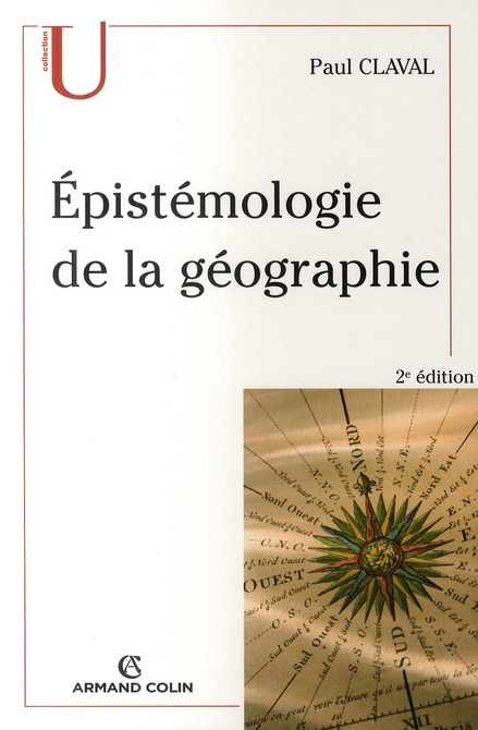 Epistémologie de la géographie. 2e édition