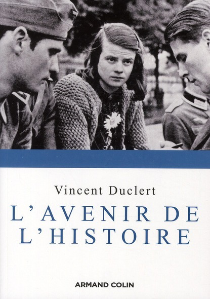 L'avenir de l'histoire