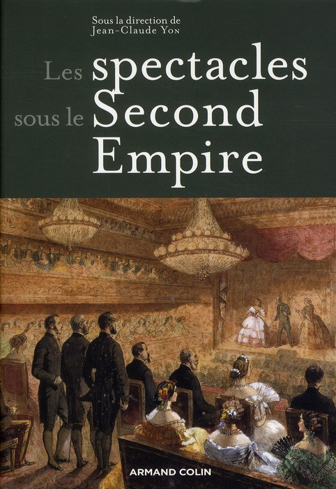 Les spectacles sous le Second Empire
