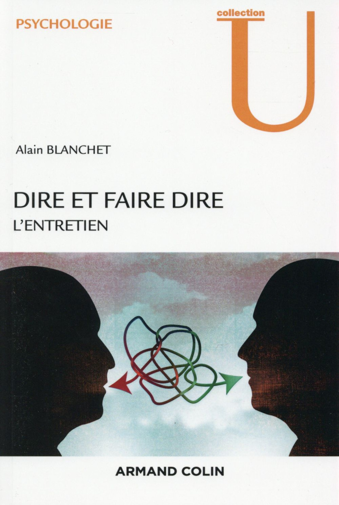 Dire et faire dire. L'entretien