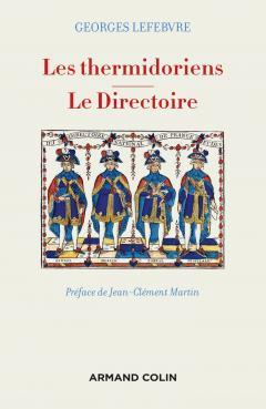 Les thermidoriens ; Le Directoire