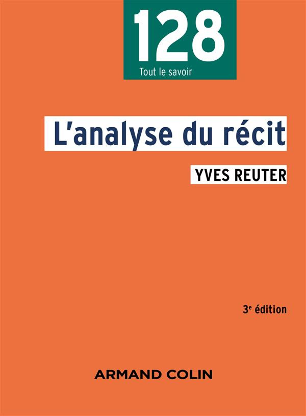 L'analyse du récit. 3e édition