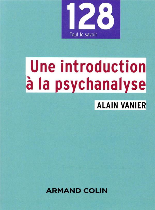 Une introduction à la psychanalyse