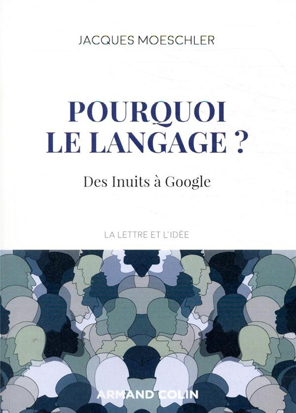 Pourquoi le langage ? Des Inuits à Google