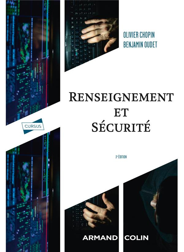 Renseignement et sécurité. 3e édition