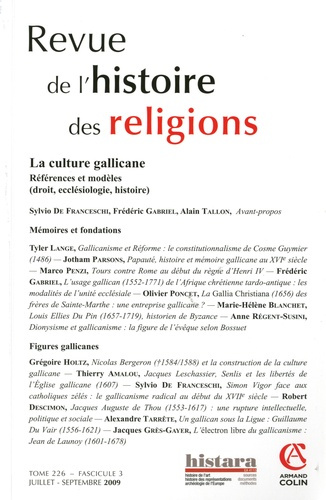 Revue de l'histoire des religions Tome 226 N° 3, Juillet-septembre 2009 : La culture gallicane. Réfé