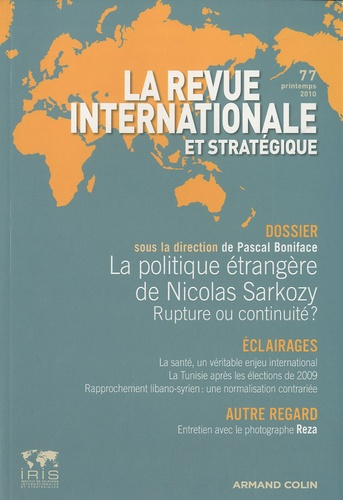 La revue internationale et stratégique N° 77, printemps 201 : La politique étrangère de Nicolas Sark