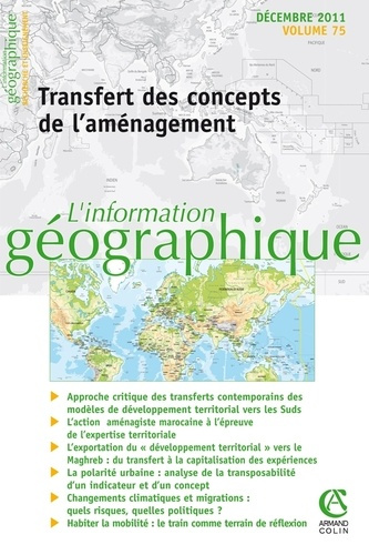 L'information géographique N° 75, Décembre 2011 : Transfert des concepts de l'aménagement