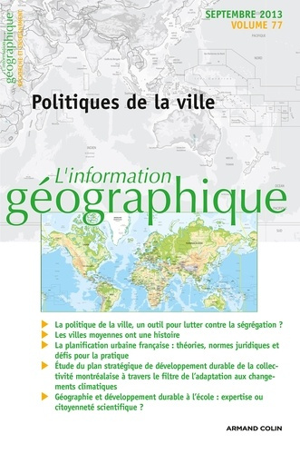 L'information géographique N° 77, septembre 2013 : Politiques de la ville