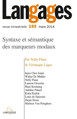 Langages N° 193, Mars 2014 : Syntaxe et sémantique des marqueurs modaux