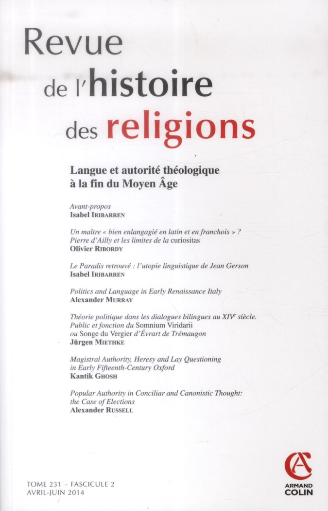 Revue de l'histoire des religions Tome 231 N° 2, Avril-juin 2014 : Langue et autorité théologique à