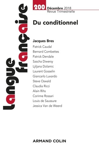 Langue française n° 200 (4/2018) Du conditionnel. Du conditionnel