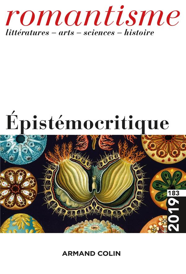 Romantisme N° 183/2019 : Epistémocritique