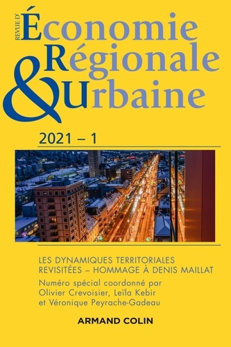 Revue d'économie régionale et urbaine N° 3/2021 : Les dynamiques territoriales revisitées - Hommage