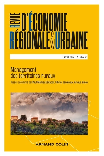 Revue d'économie régionale et urbaine N° 2, avril 2022 : Management des territoires ruraux