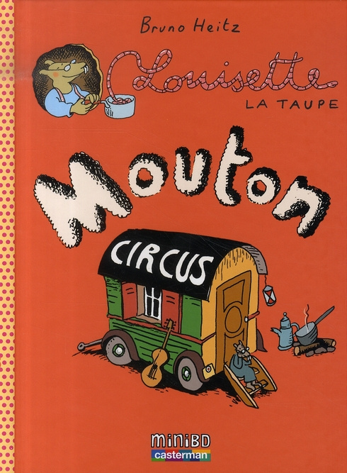 Louisette la taupe Tome 3 : Mouton Circus