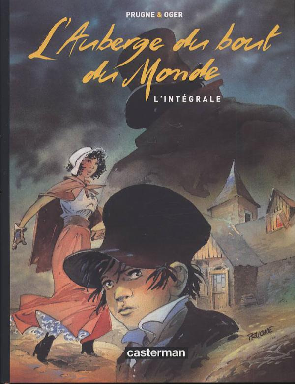 L'Auberge du bout du Monde : L'intégrale : Tome 1, La fille sur la falaise ; Tome 2, Des pas sur le