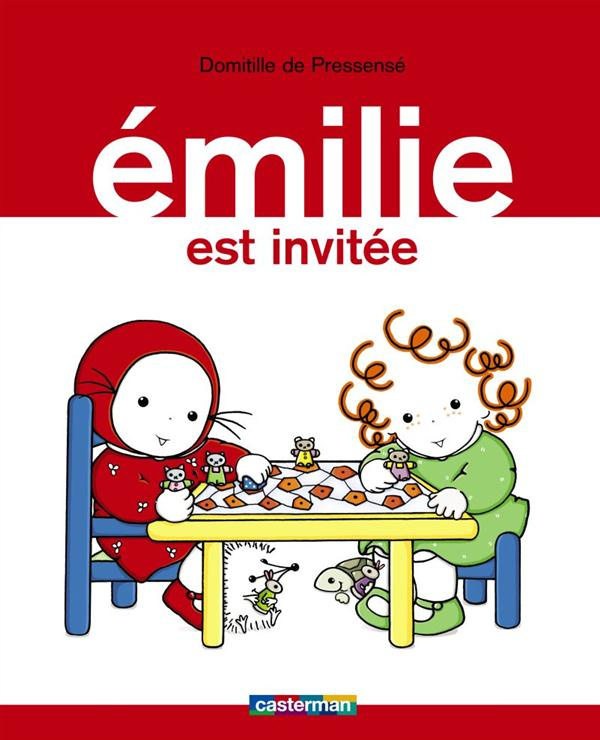 Emilie Tome 7 : Emilie est invitée