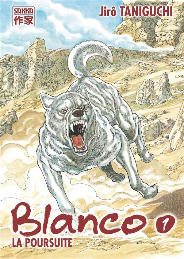 Le chien Blanco Tome 1 : La poursuite