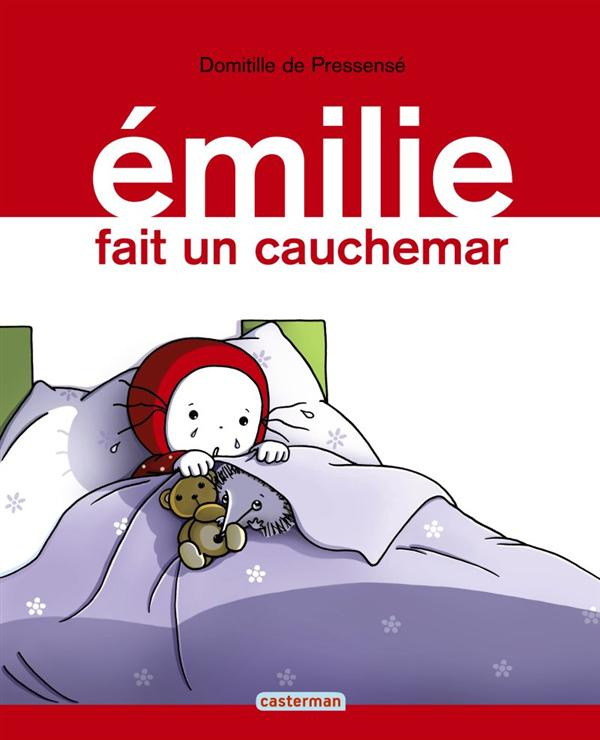 Emilie Tome 12 : Emilie fait un cauchemar
