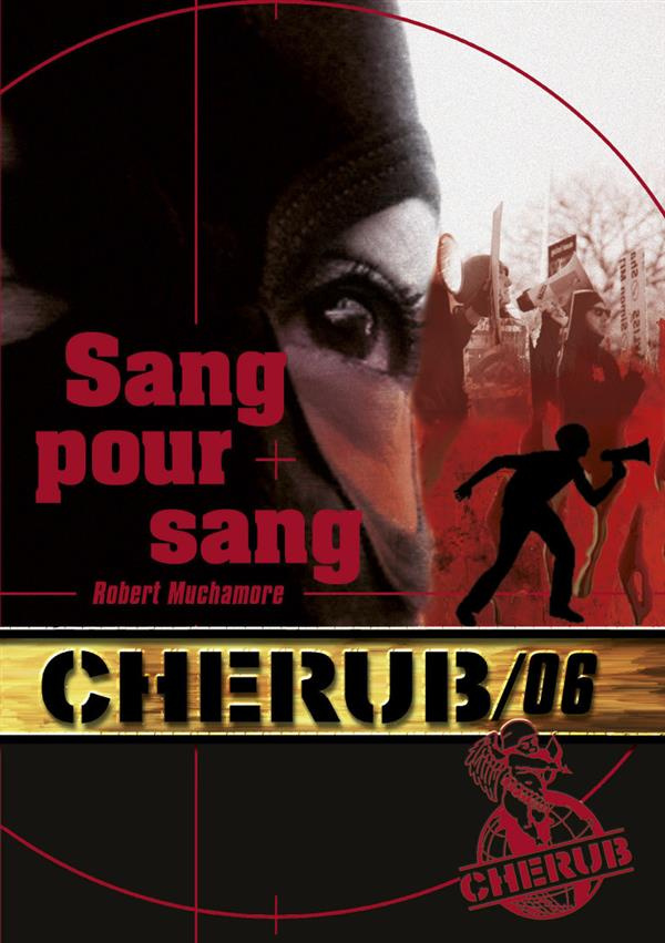 Cherub Tome 6 : Sang pour sang