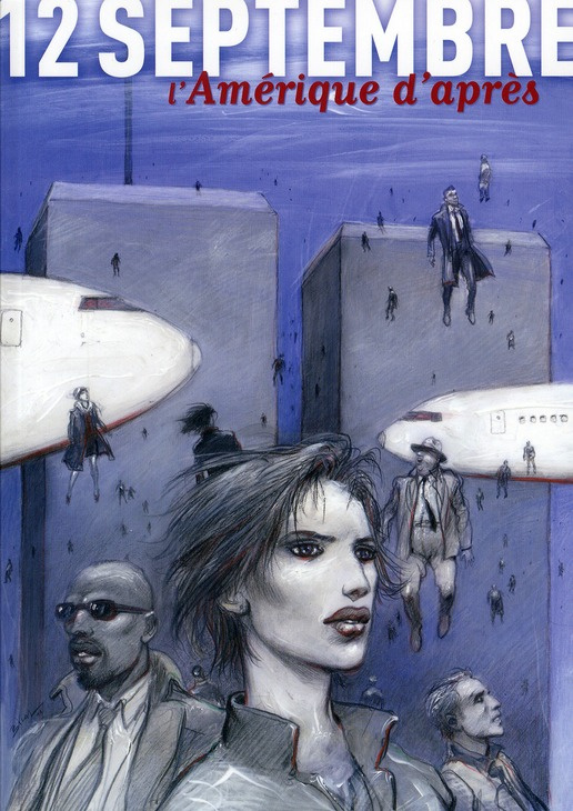 12 septembre. L'Amérique d'après