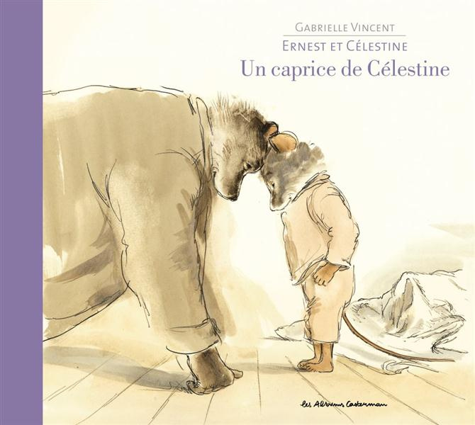 Ernest et Célestine : Un caprice de Célestine