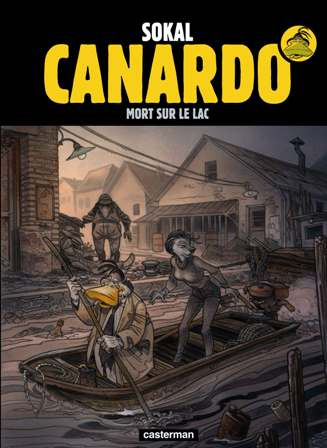 Une enquête de l'inspecteur Canardo Tome 23 : Mort sur le lac