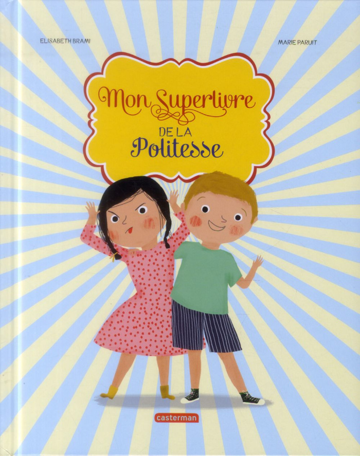 Mon superlivre de la politesse