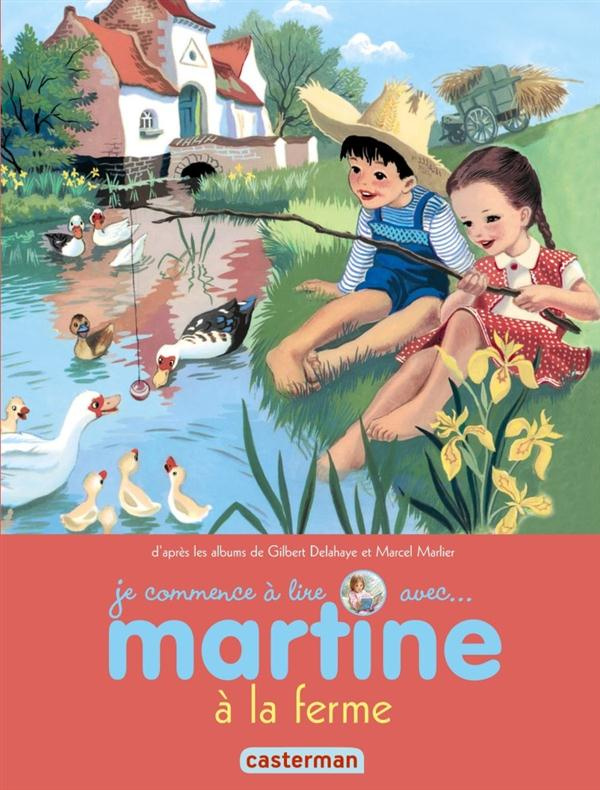 Je commence à lire avec Martine Tome 51 : Martine à la ferme