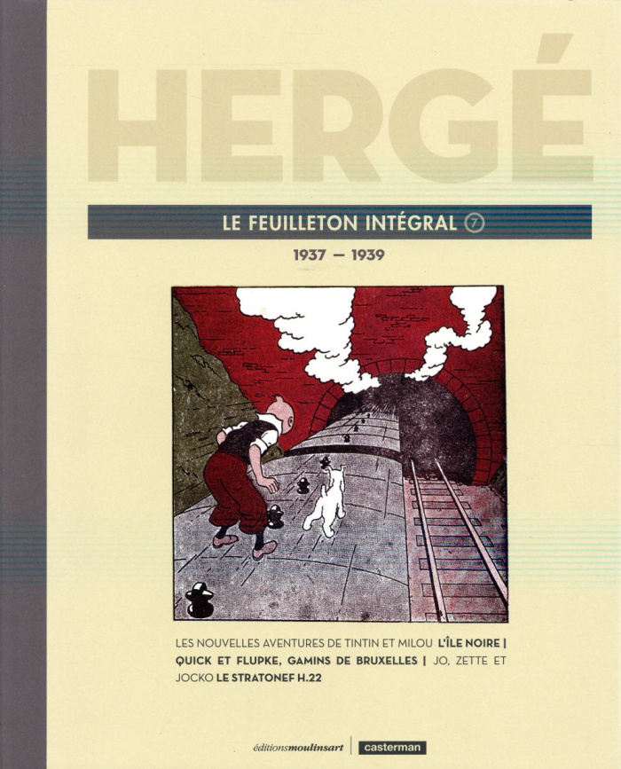 Hergé, le feuilleton intégral. Volume 7, 1937-1939