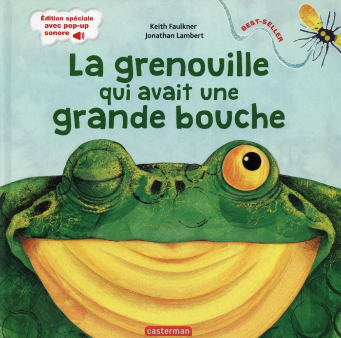 La grenouille qui avait une grande bouche