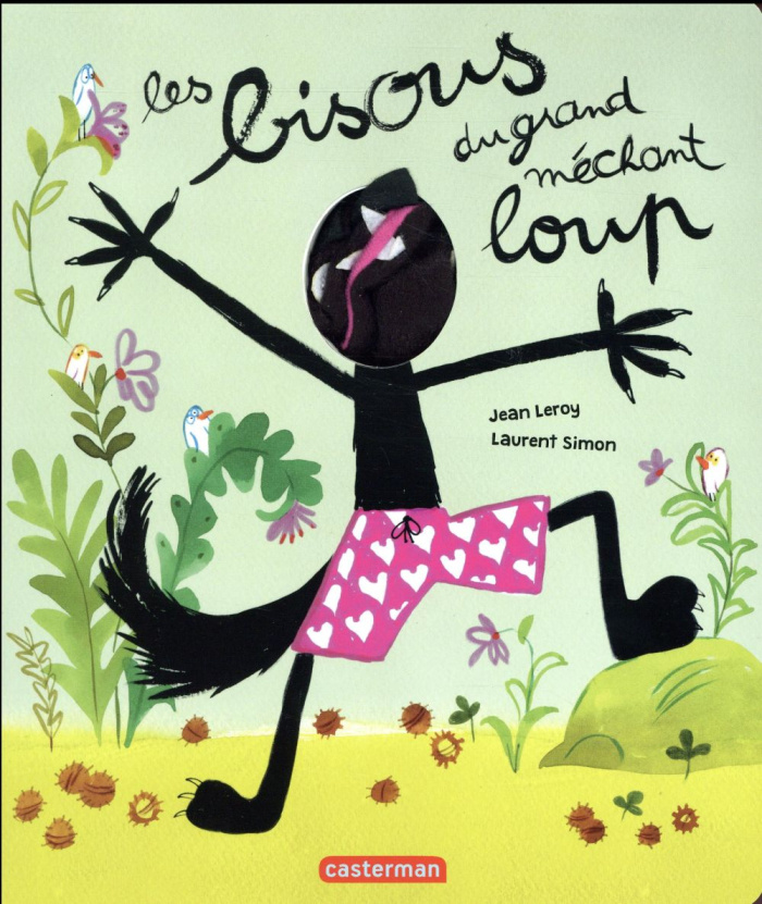 Le grand méchant Loup : Les bisous du grand méchant loup