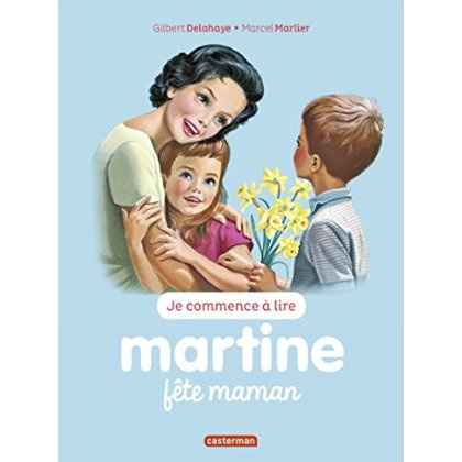 Je commence à lire avec Martine Tome 50 : Martine fête maman