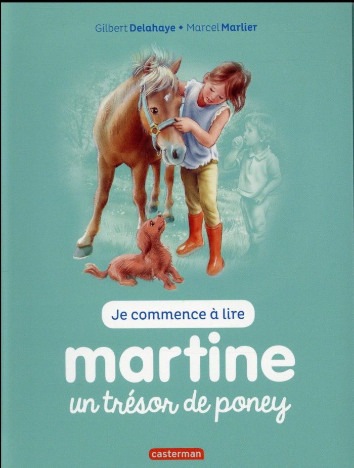 Je commence à lire avec Martine Tome 2 : Martine un trésor de poney
