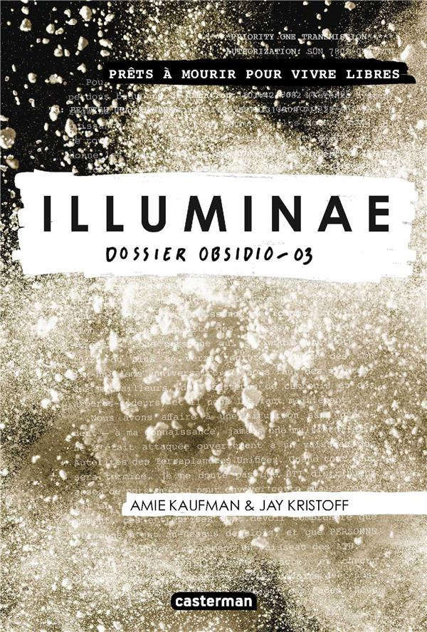 Illuminae Tome 3 : Dossier Obsidio