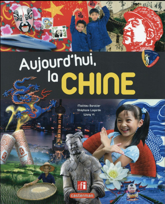 Aujourd'hui, la Chine
