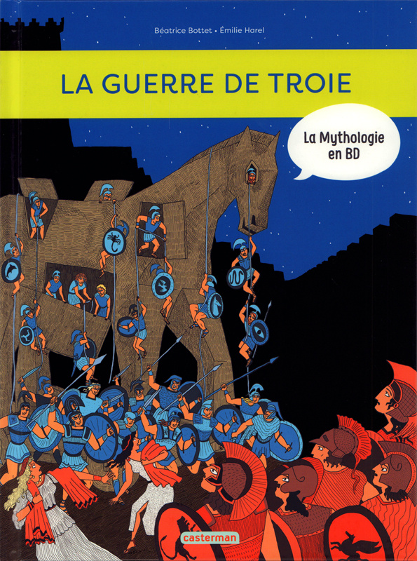 La mythologie en BD : La guerre de Troie