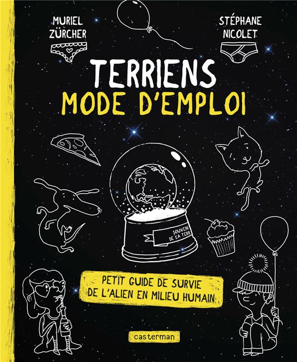 Terriens, mode d'emploi. Petit guide de suvie de l'alien en milieu humain