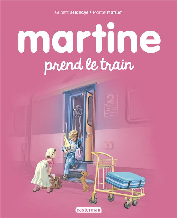 Martine Tome 28 : Martine prend le train