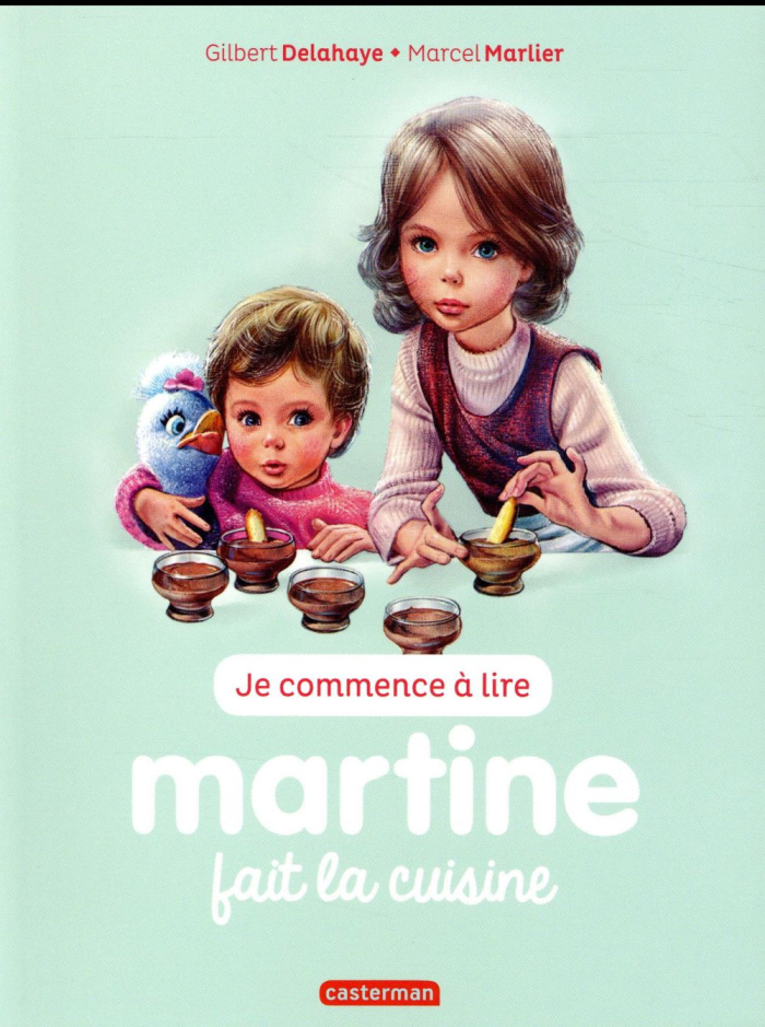 Je commence à lire avec Martine Tome 54 : Martine fait la cuisine