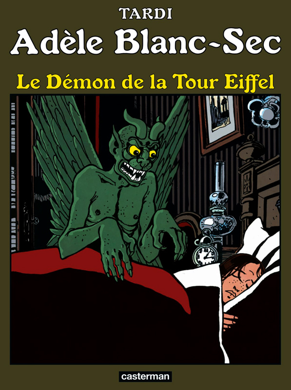 Adèle Blanc-Sec Tome 2 : Le démon de la Tour Eiffel