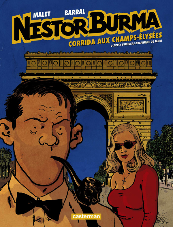 Nestor Burma Tome 12 : Corrida aux Champs-Elysées