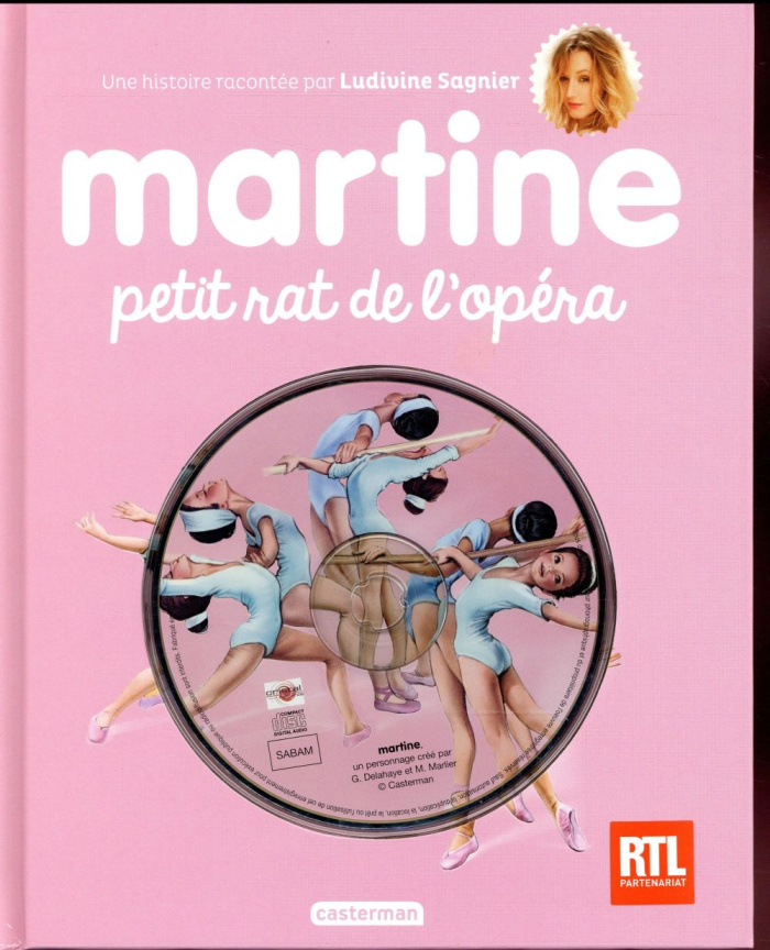 Martine petit rat de l'opéra. Avec 1 CD audio